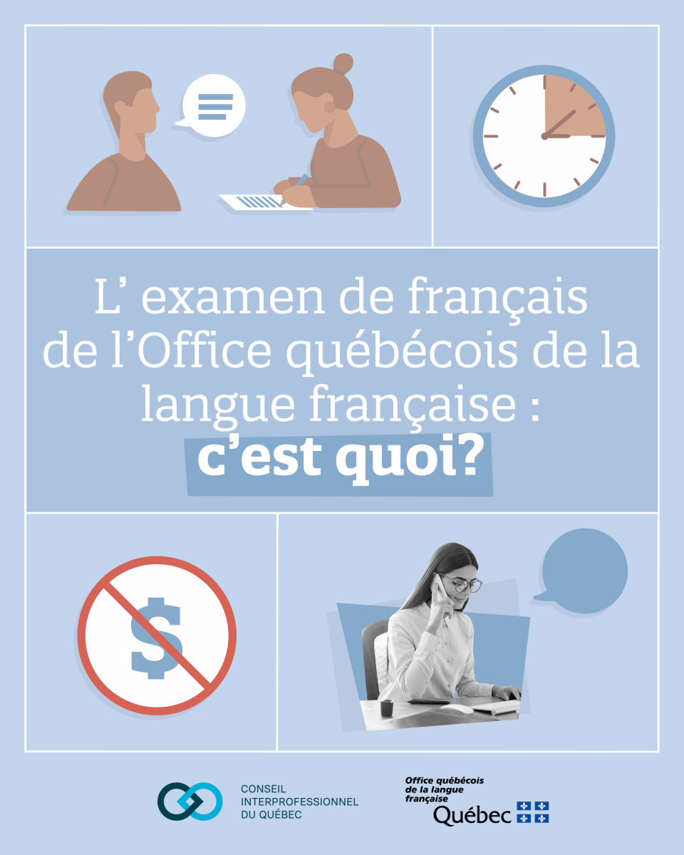 5. L'examen de français de l'OQLF, c'est quoi?