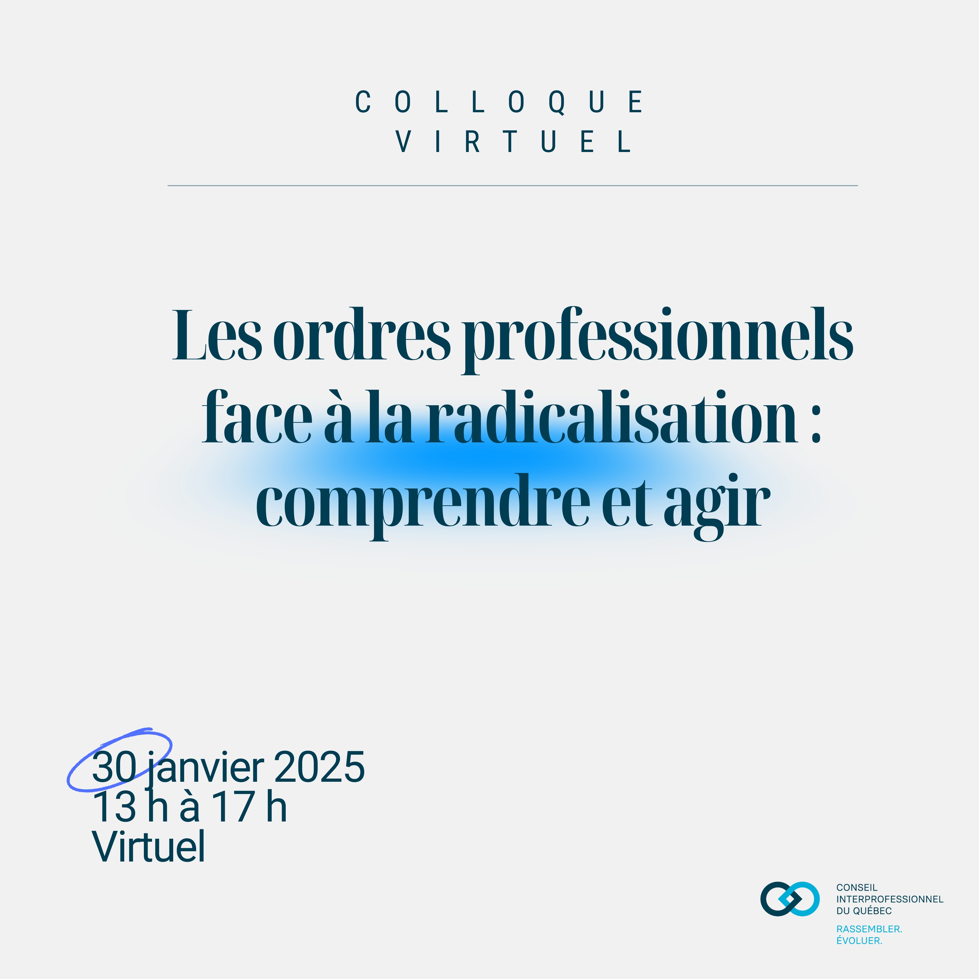 Colloque virtuel - Les ordres professionnels face à la radicalisation : comprendre et agir