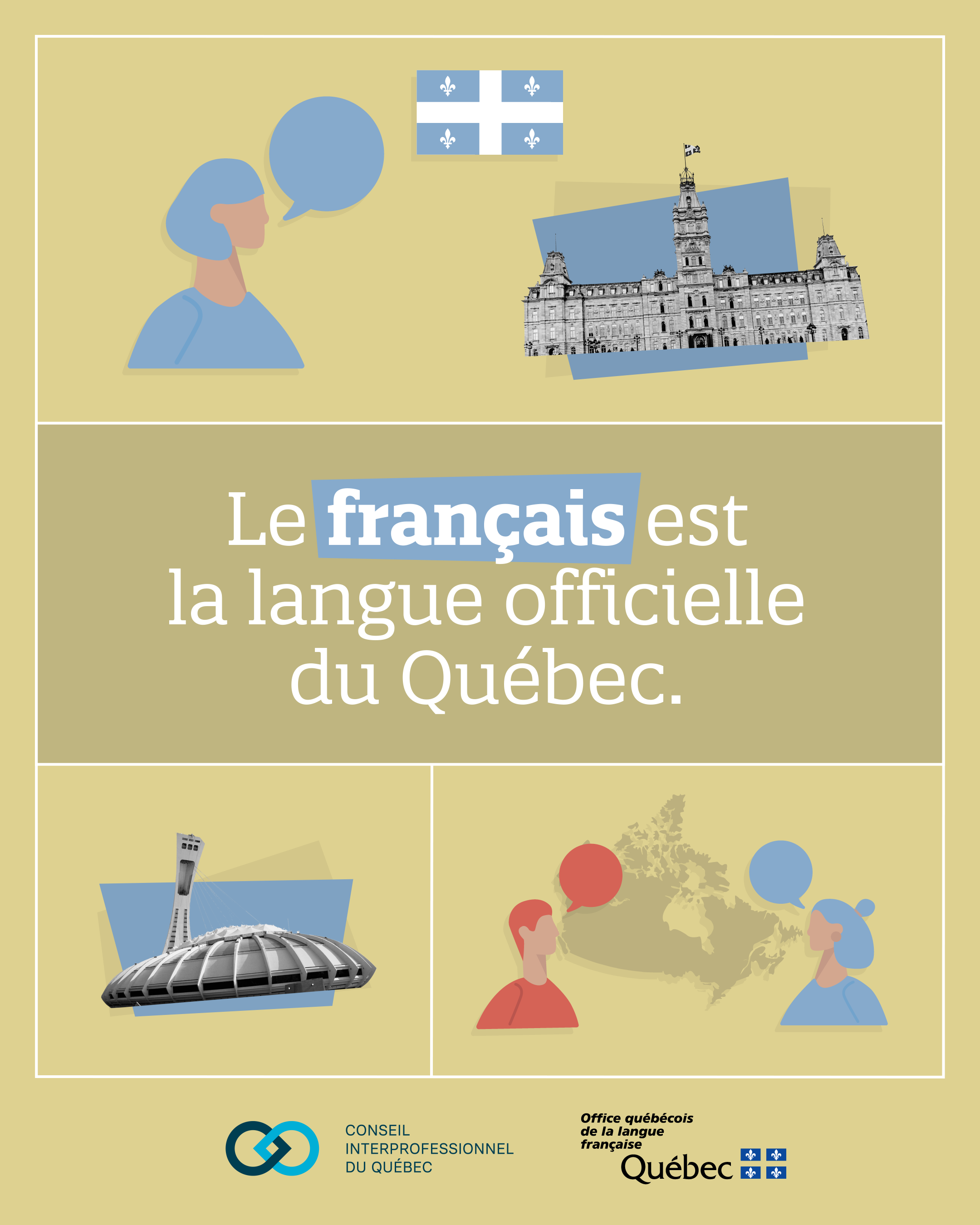 1. Le français est la langue officielle du Québec.