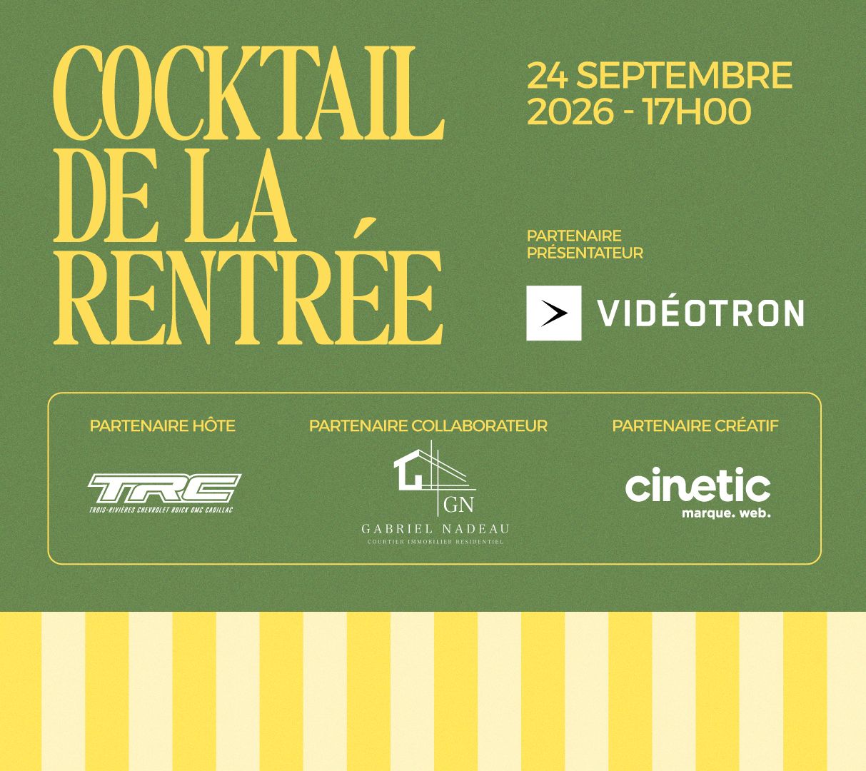 Cocktail de la rentrée 2026, présenté par Vidéotron Groupe Ouellette