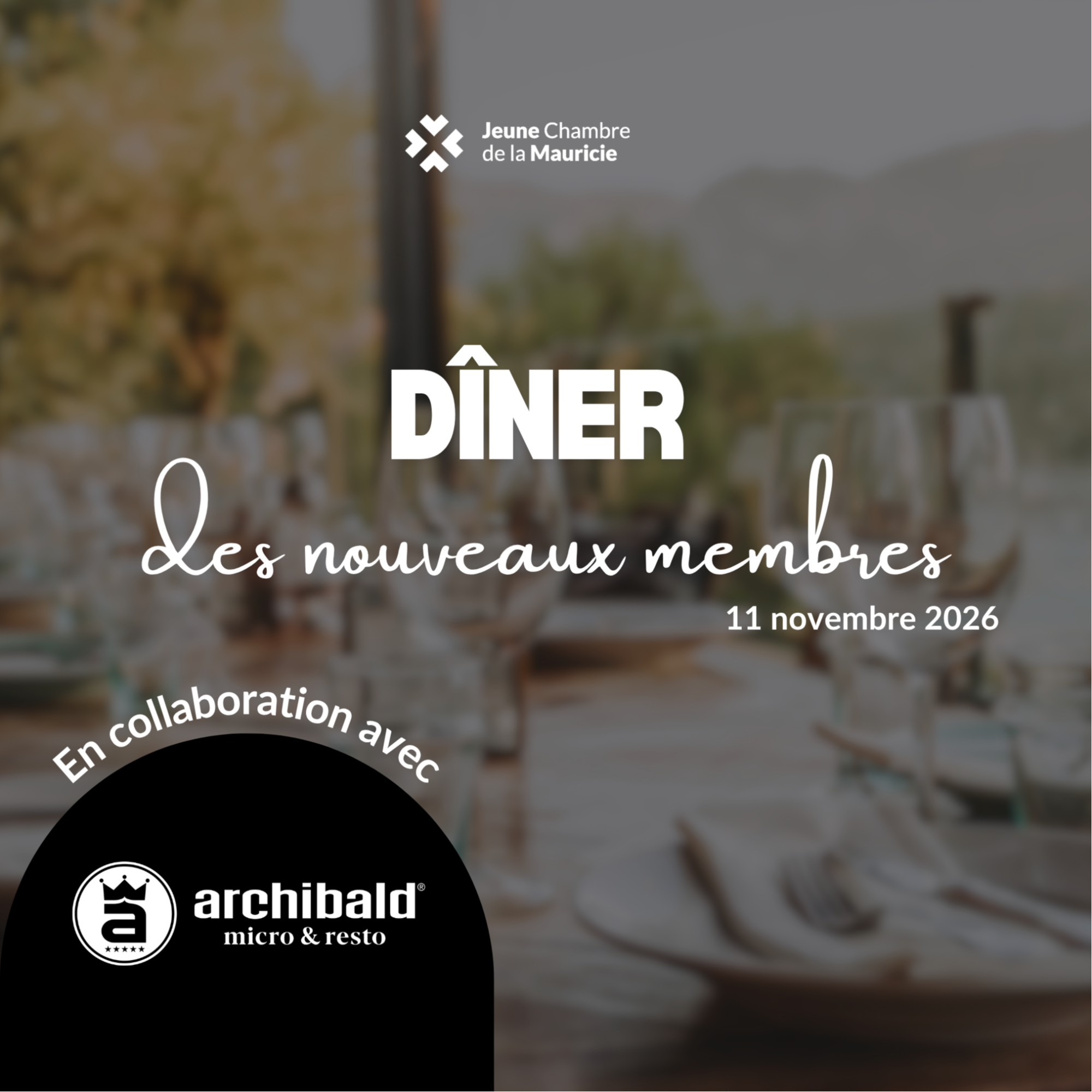 Dîner des nouveaux membres - Archibald