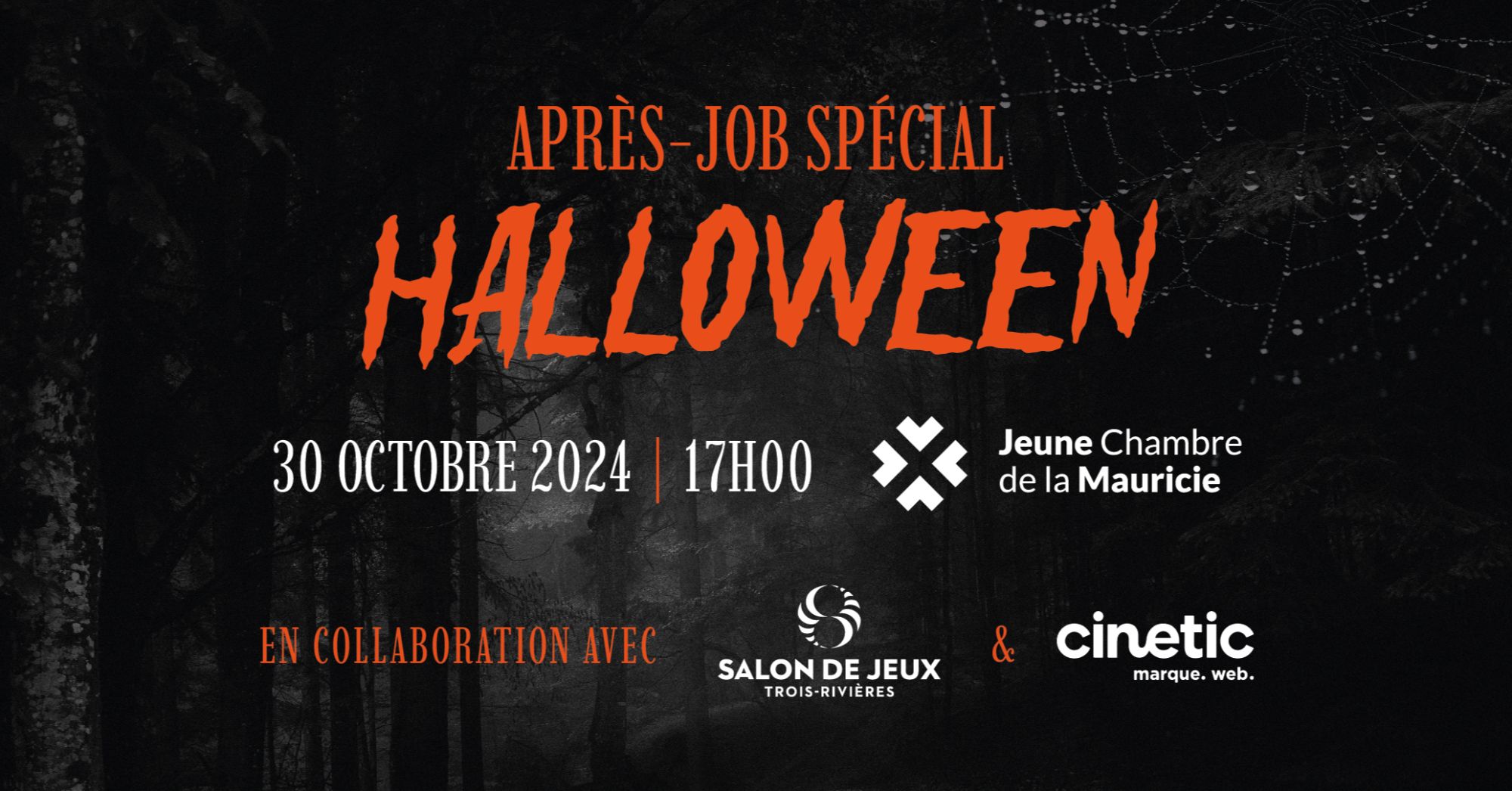 Après-job spécial Halloween, présenté par le Salon de jeux de Trois-Rivières