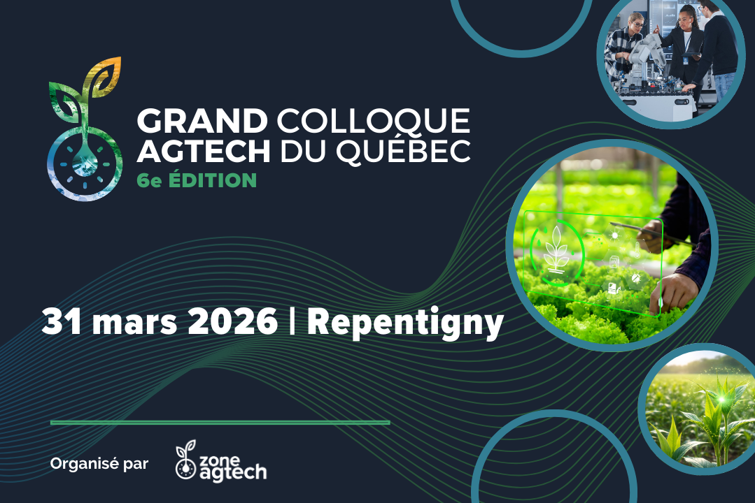 Grand Colloque Agtech du Québec 2026