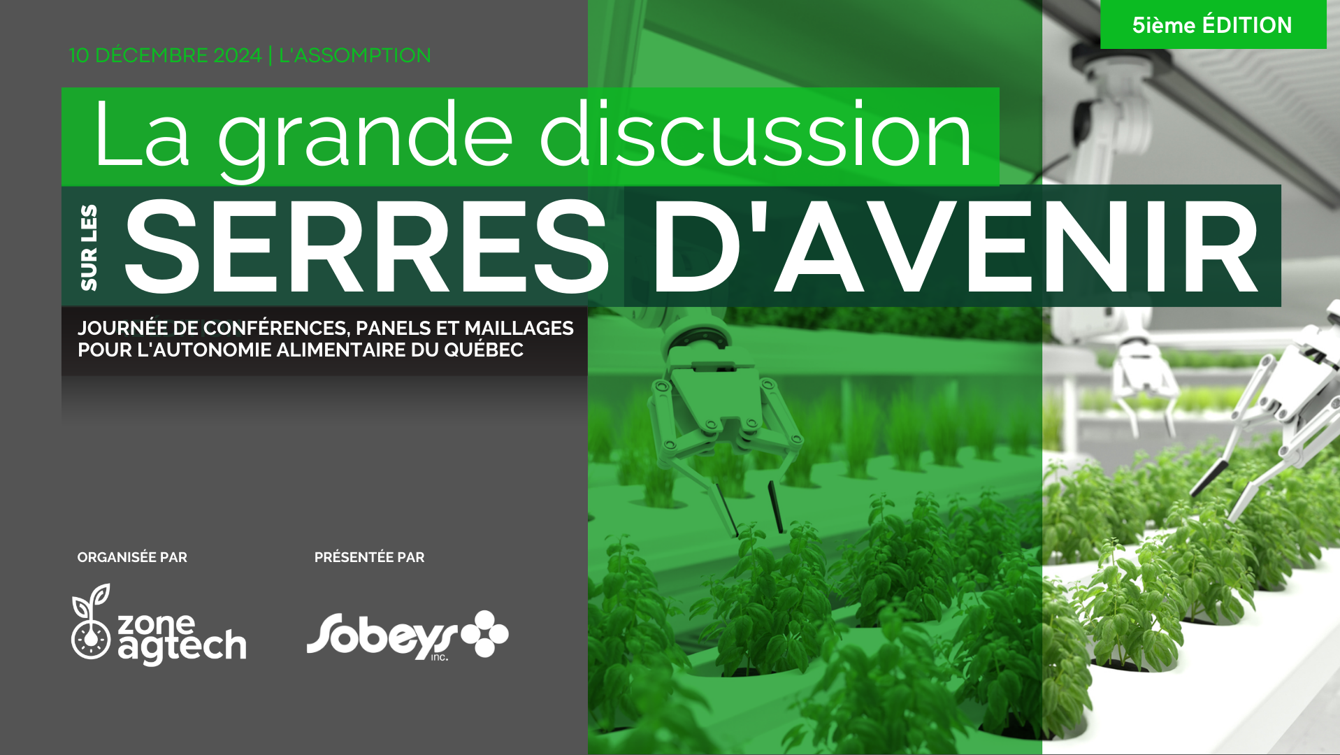 LA GRANDE DISCUSSION SUR LES SERRES D'AVENIR - 2024