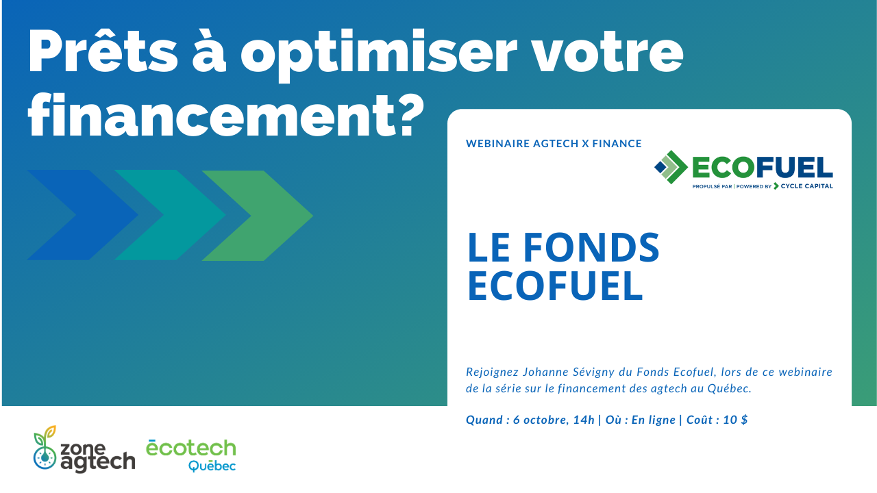 Parcours Agtech x Finance_Présentation du Fonds Ecofuel