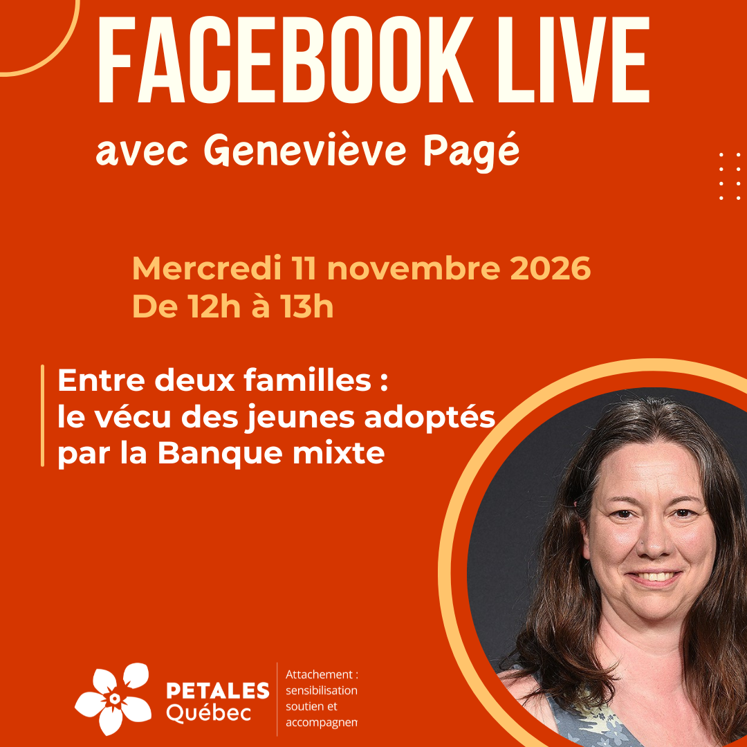 Facebook en direct | Entre deux familles : le vécu des jeunes adoptés par la Banque mixte