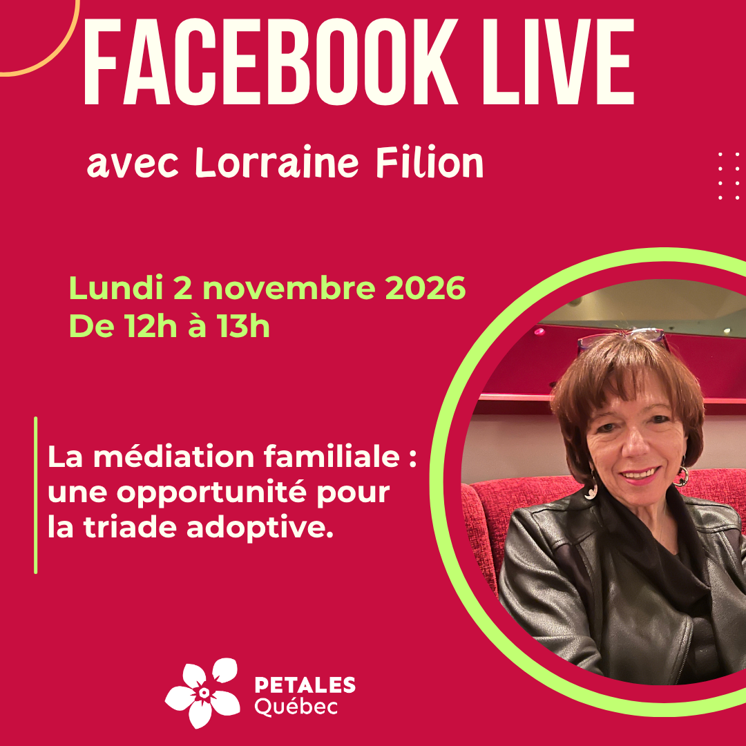 Facebook en direct | La médiation familiale comme levier de collaboration pour la triade adoptive