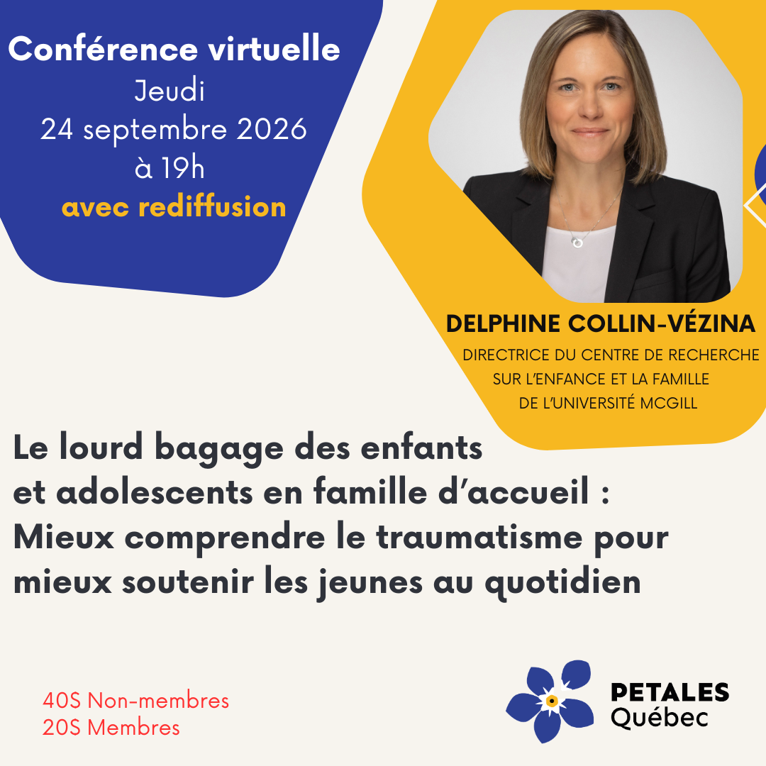 Conférence virtuelle : Le lourd bagage des enfants et adolescents en famille d’accueil :  Mieux comprendre le traumatisme pour mieux soutenir les jeunes au quotidien