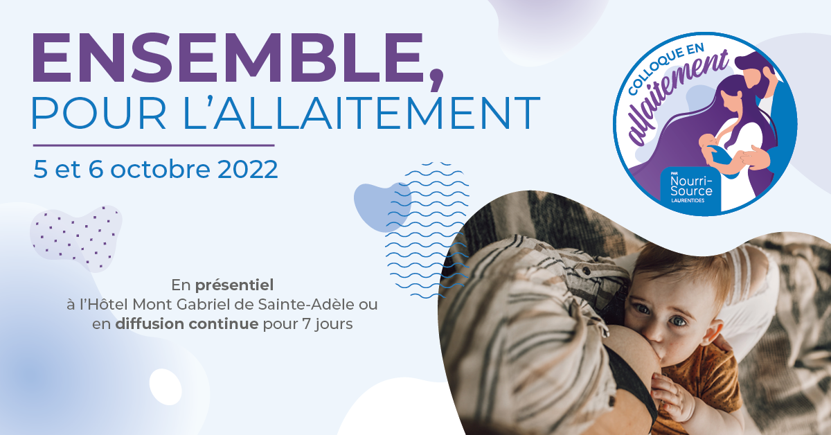 Colloque en allaitement de Nourri-Source Laurentides 2022