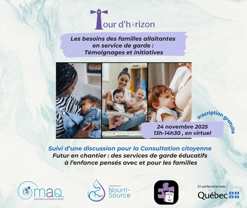 Tour d'Horizon : Les besoins des familles allaitantes en service de garde