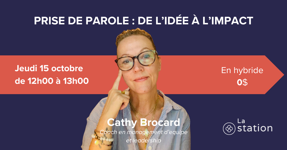 Prise de parole : de l’idée à l’impact