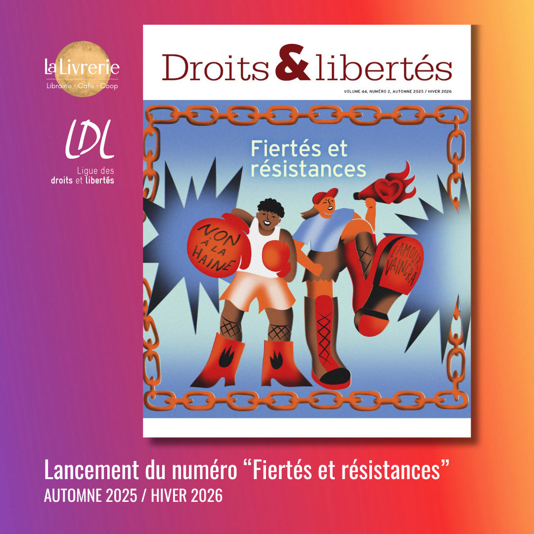 Lancement revue Droits & libertés -- Fiertés et résistances