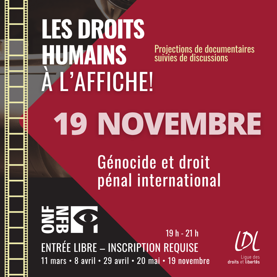 Droits humains à l'affiche | Génocide et droit pénal international