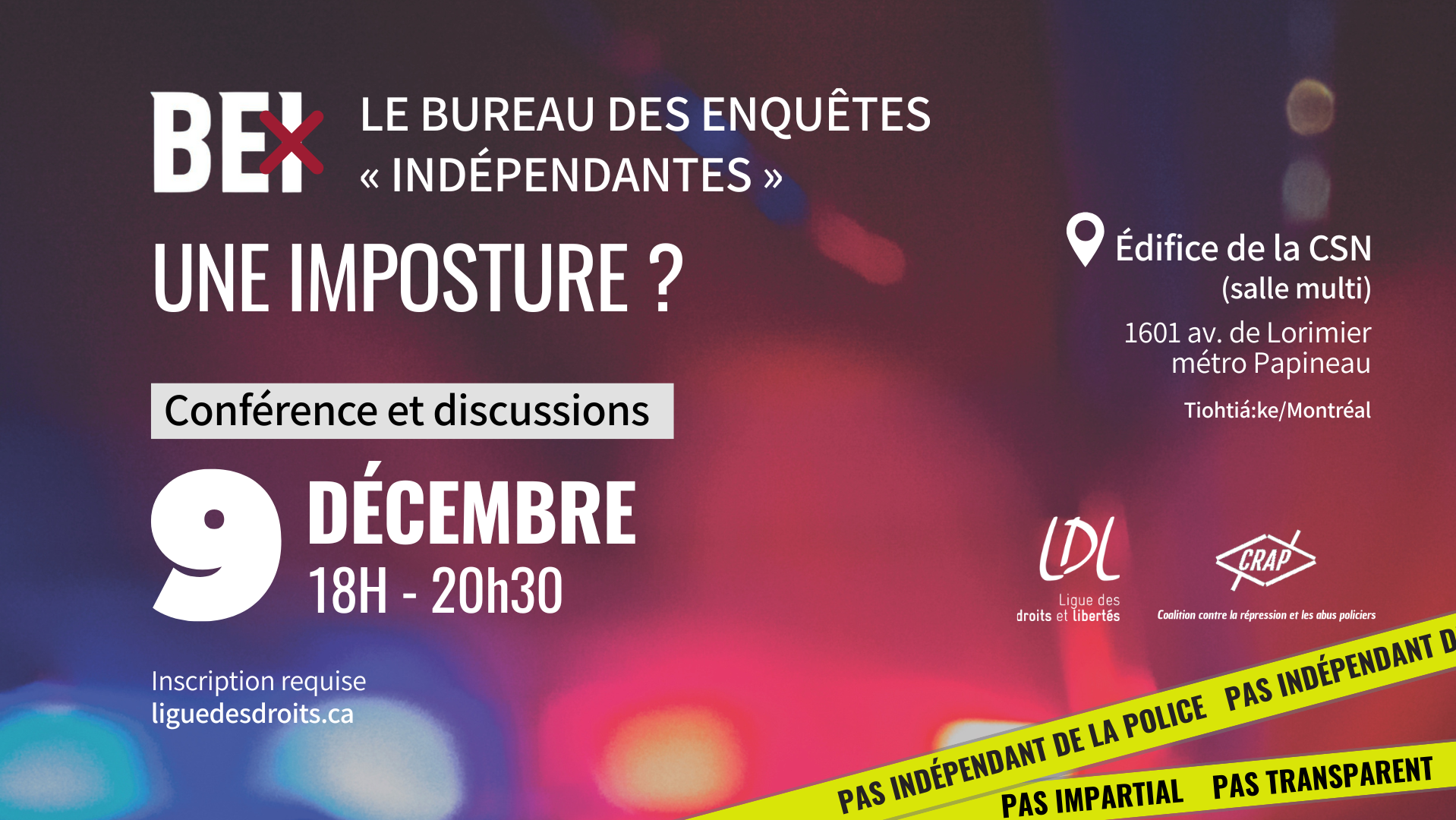 Le Bureau des enquêtes ''indépendantes'' Une imposture?