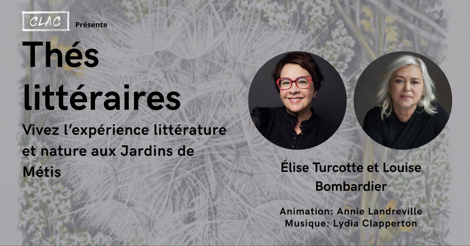 Thé littéraire avec Élise Turcotte et Louise Bombardier