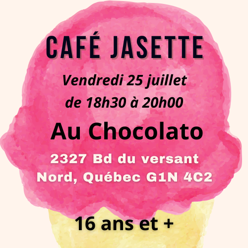 Café jasette- Vendredi 25 juillet