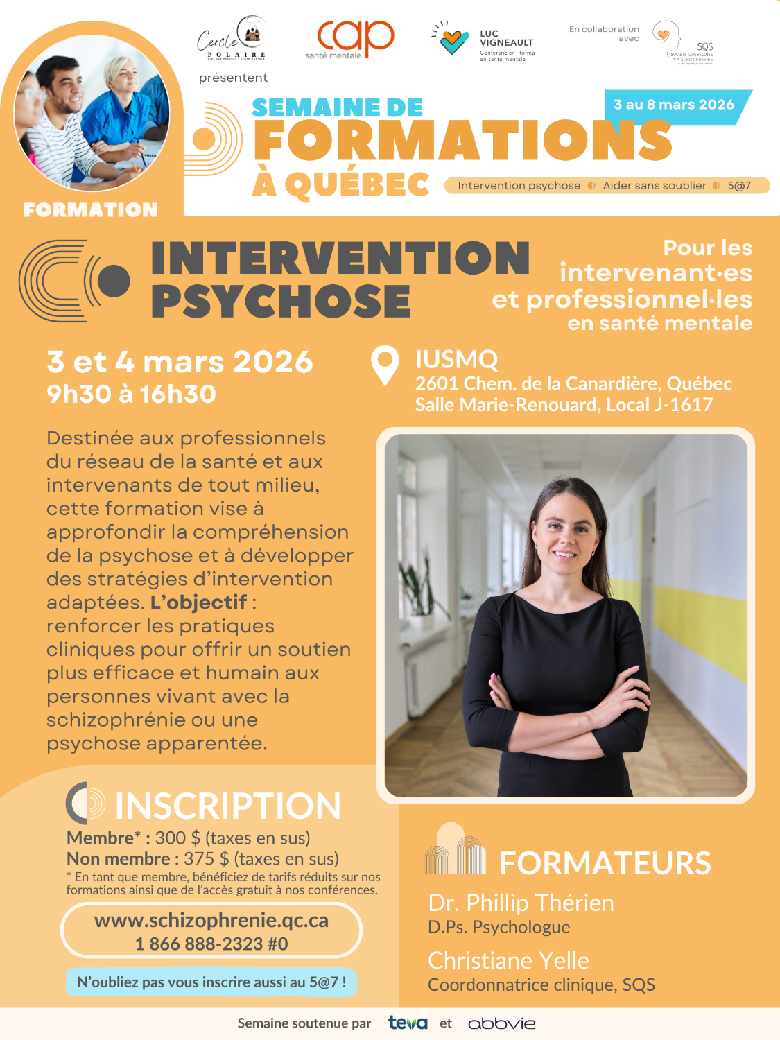 [SEMAINE DE FORMATIONS À QUÉBEC] INTERVENANTS/PROFESSIONNELS: Formation Intervention Psychose - 2 jours - présentiel