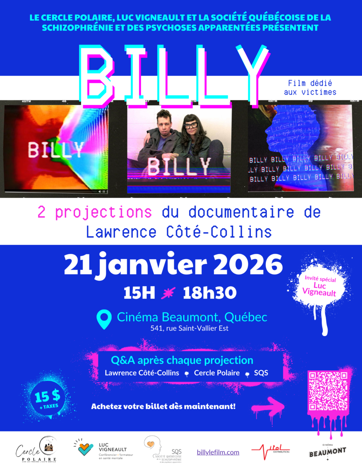 [SENSIBILISATION] Billy à Québec - Projections du 21 janvier 2026