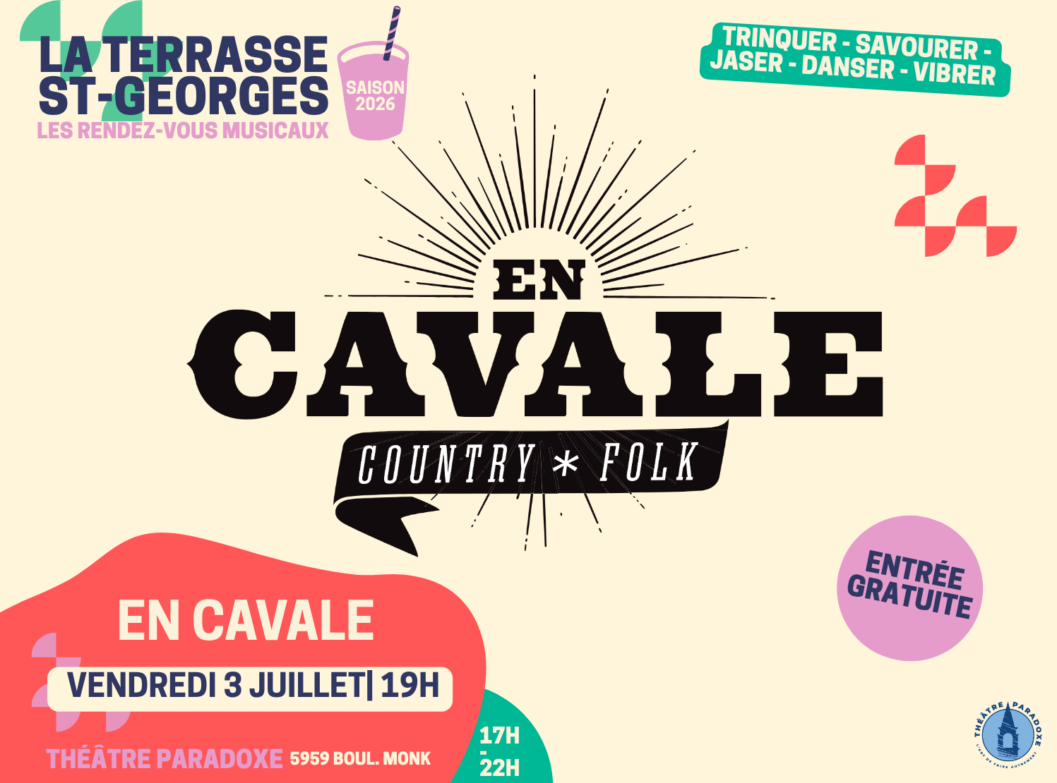 EN CAVALE x LA TERRASSE ST-GEORGES