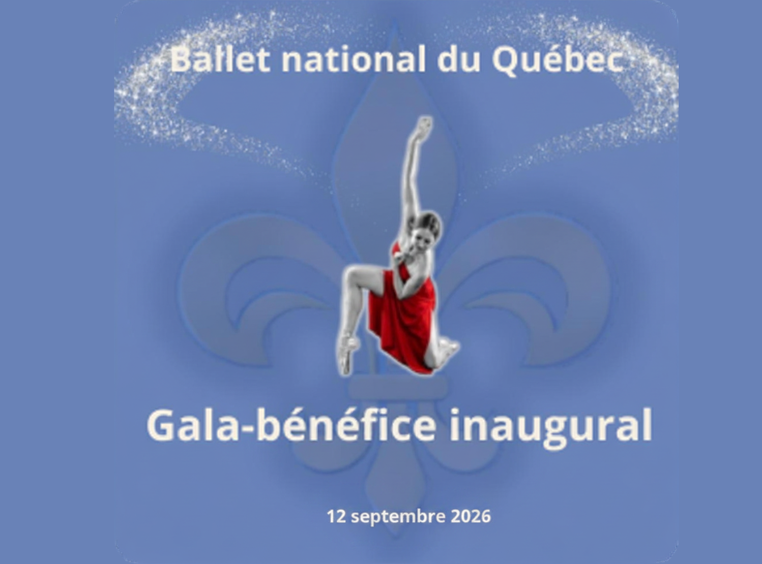 Gala-bénéfice inaugural du Ballet national du Québec
