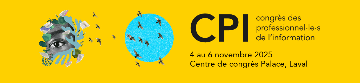 CPI 2025 - Congrès des professionnel·le·s de l'information