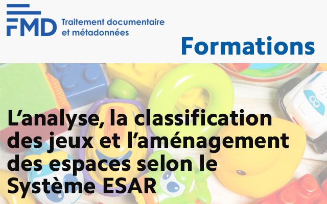 Formation 10-11 juin 2024 à Montréal - L’analyse, la classification des jeux et l’aménagement des espaces selon le Système ESAR