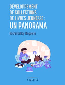 Développement de collections de livres jeunesse: un panorama
