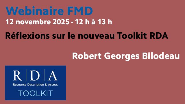 Webinaire 12 novembre 2025 - Réflexions sur le nouveau Toolkit RDA