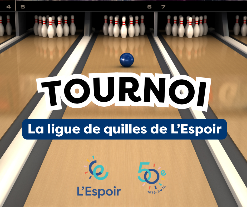Tournoi: La ligue de quilles de L'Espoir