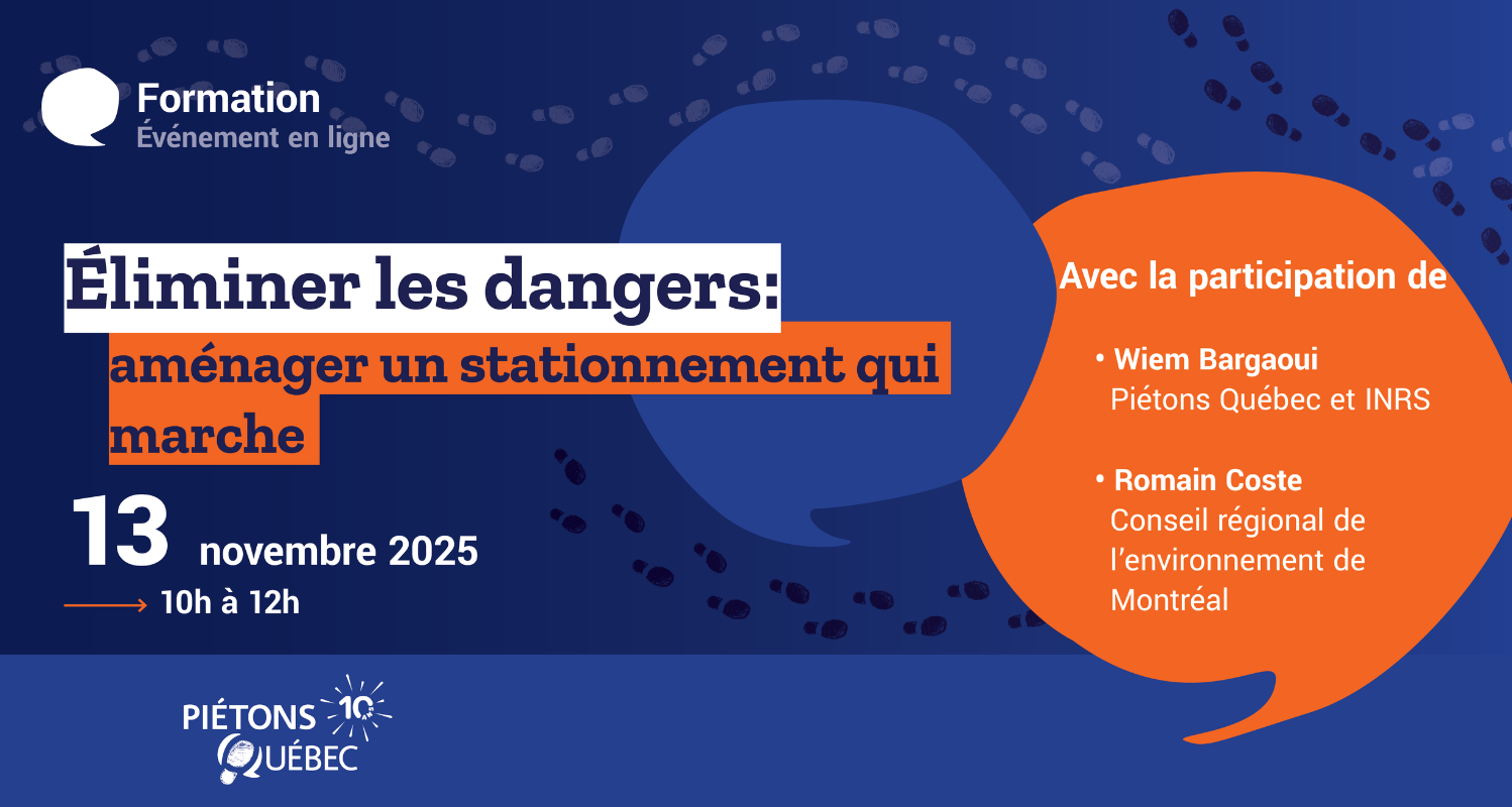 Webinaire | Éliminer les dangers: aménager un stationnement qui marche
