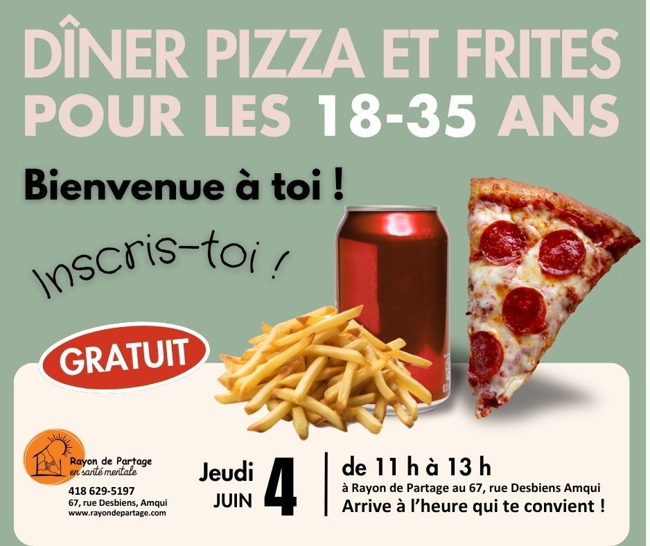 Dîner pizza et frites pour les 18 à 35 ans