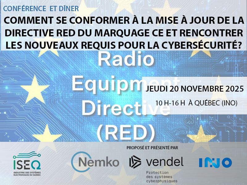 Comment se conformer à la mise à jour de la Directive RED du Marquage CE et rencontrer les nouveaux requis pour la cybersécurité?