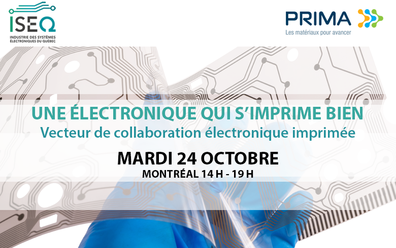 UNE ELECTRONIQUE QUI S’IMPRIME BIEN ISEQ-PRIMA Vecteur de collaboration électronique imprimée