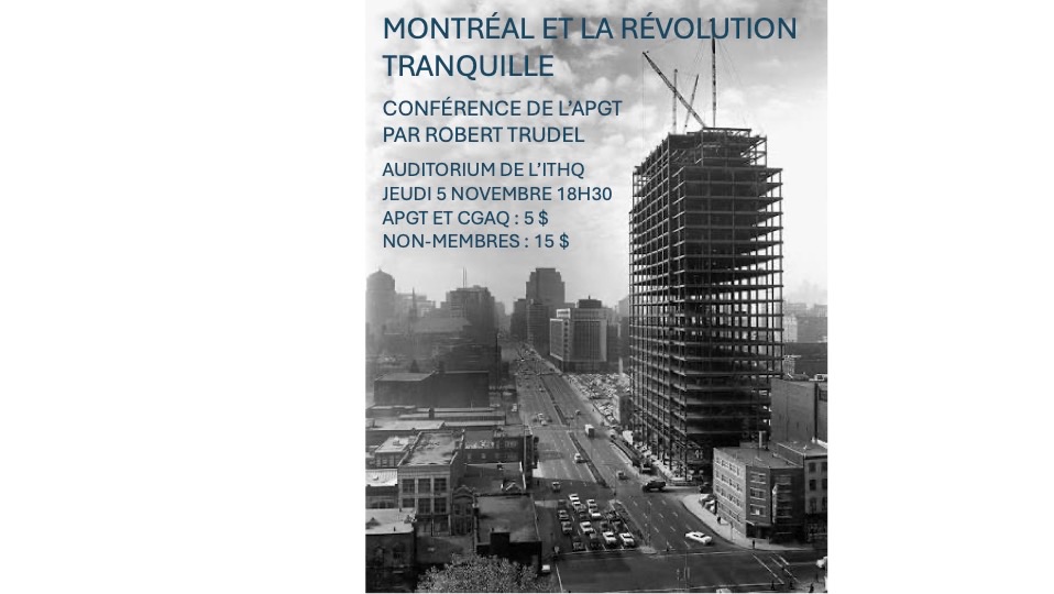 Conférence - Montréal et la Révolution tranquille