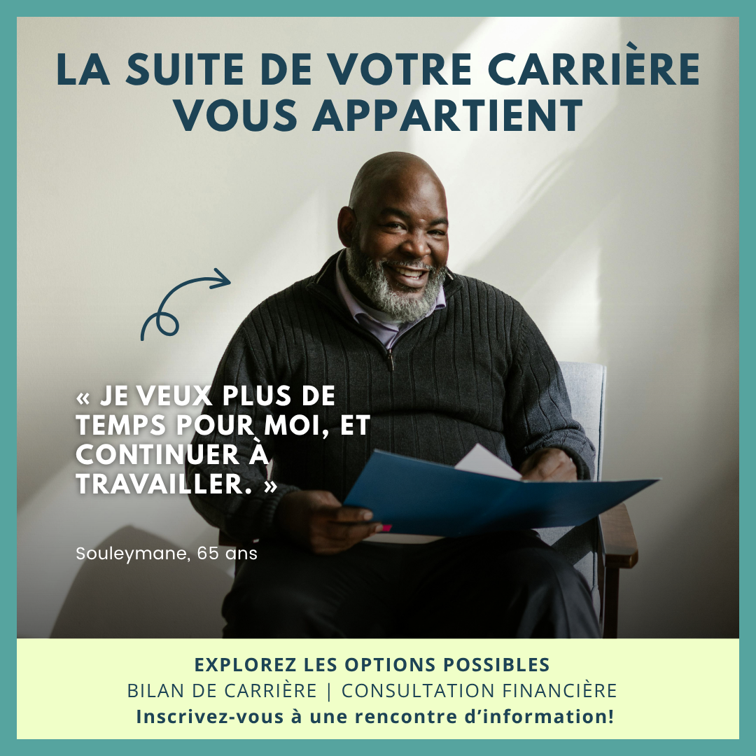 Rencontre d'information sur la prolongation de carrière