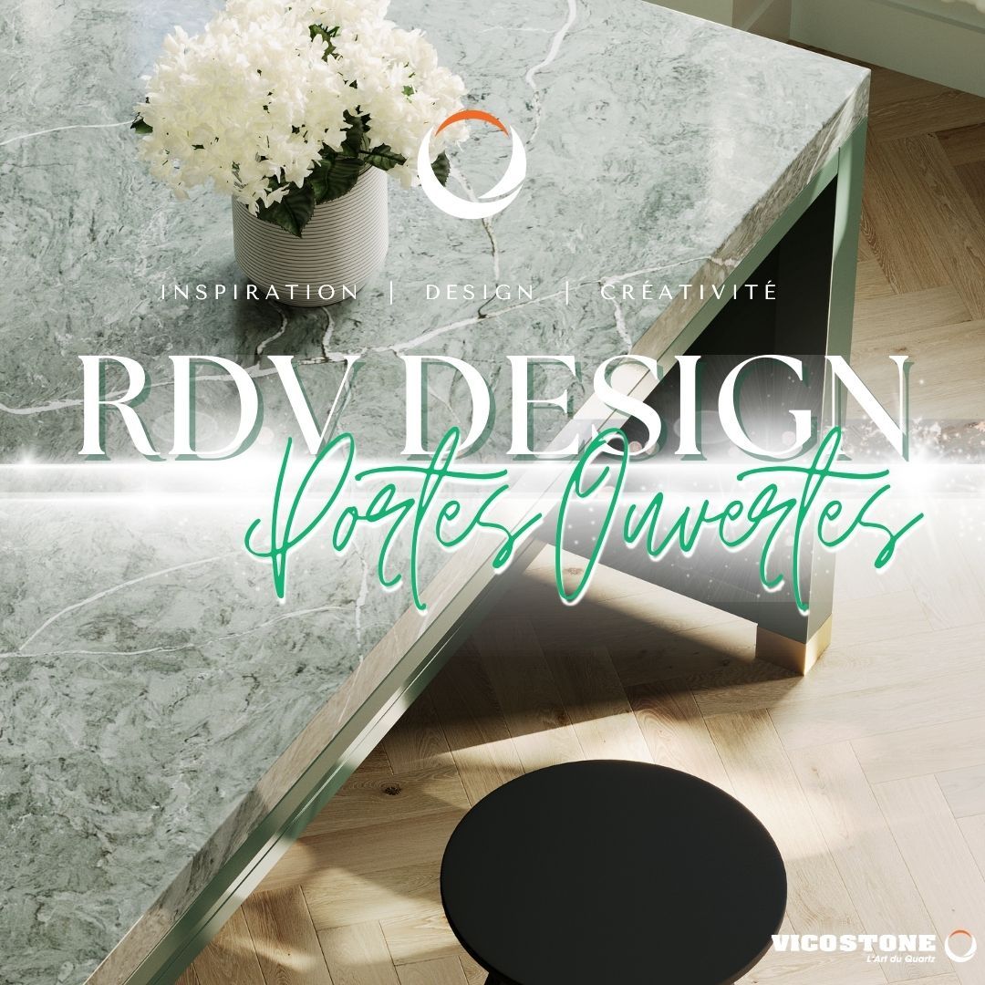 RDV Design Portes Ouvertes Vicostone