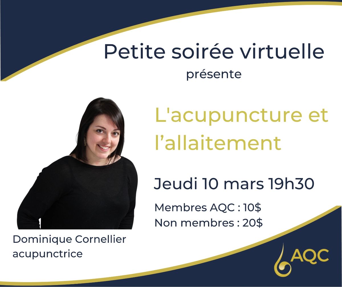 Petite soirée virtuelle L'Acupuncture et l'allaitement