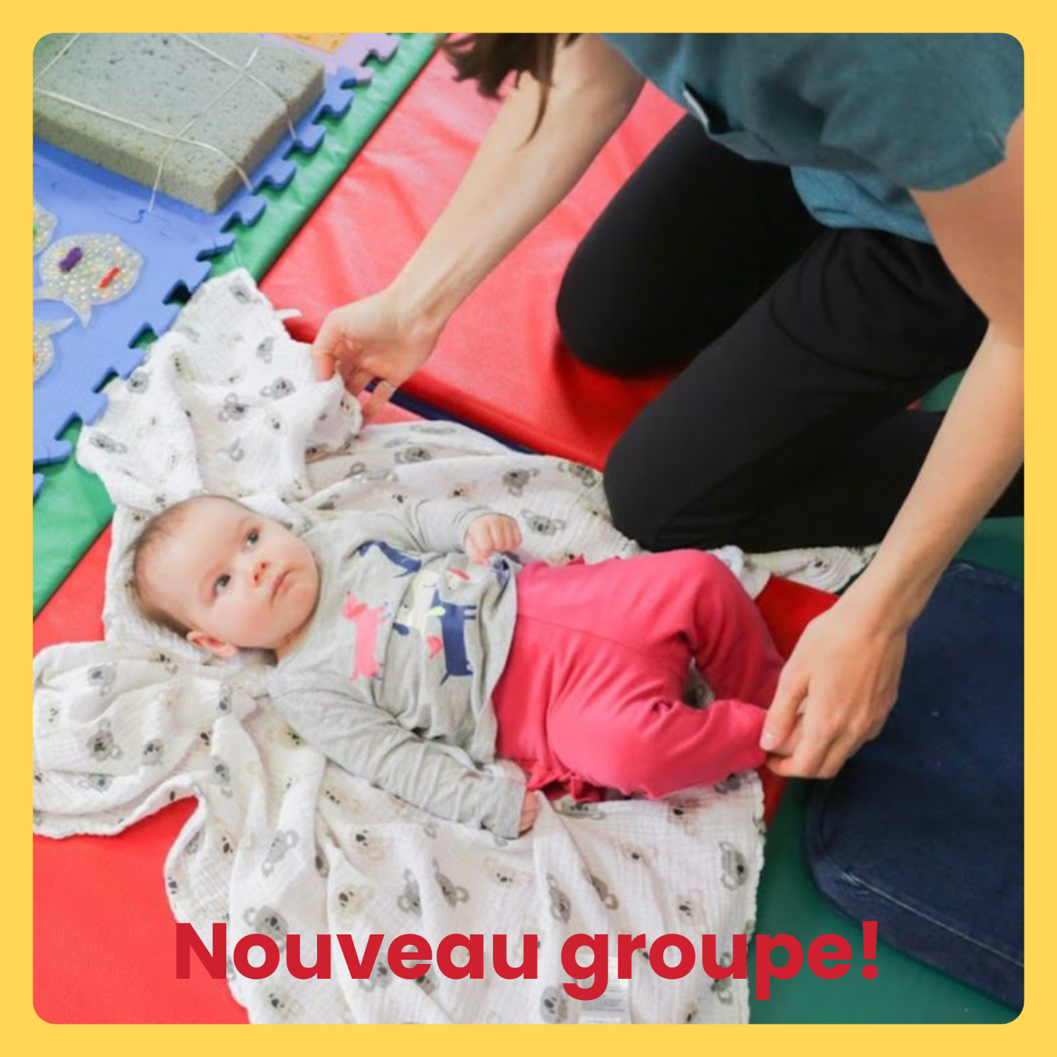 Poupons en action 0-6 mois GROUPE 2
