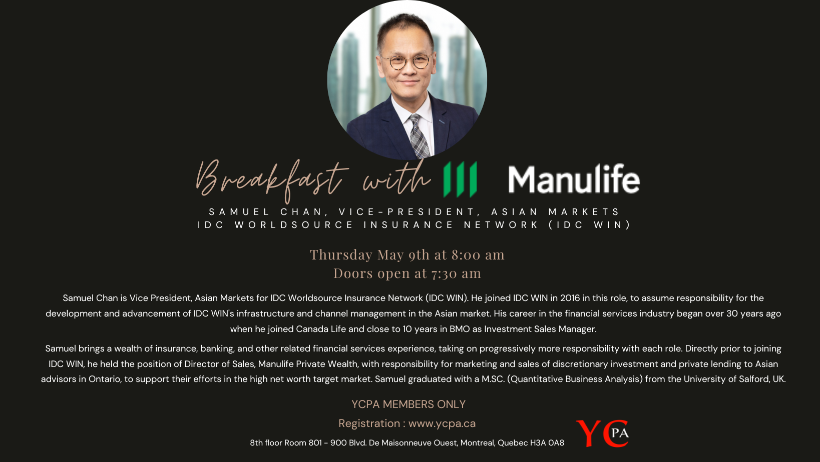 Breakfast with Manulife - Samuel Chan, Vice-President, Asian Markets IDC Worldsource Insurance Network (IDC WIN)