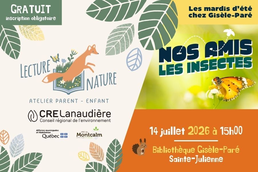 Lecture Nature - Nos amis les insectes