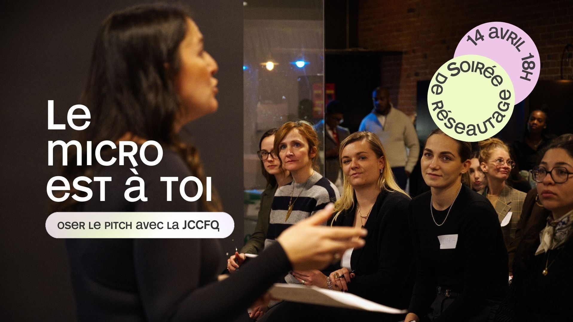 Le micro est à toi : oser le pitch avec la JCCFQ