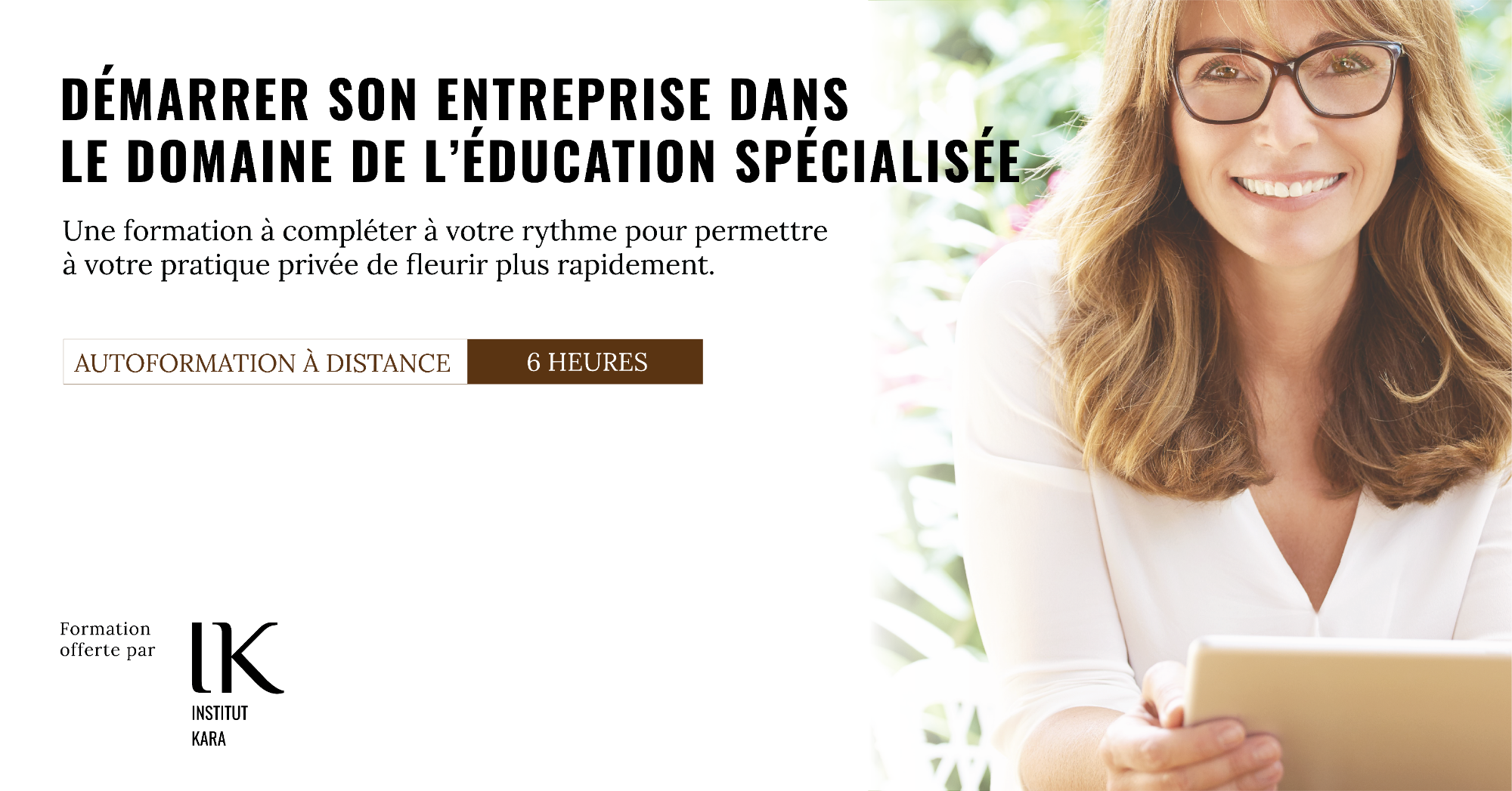Pratique Privée : Caroline Plante, Institut KARA