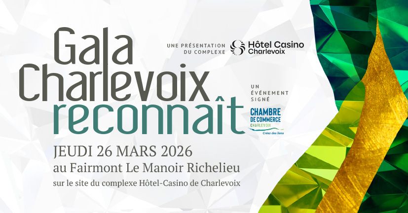 Gala Charlevoix reconnaît 2026