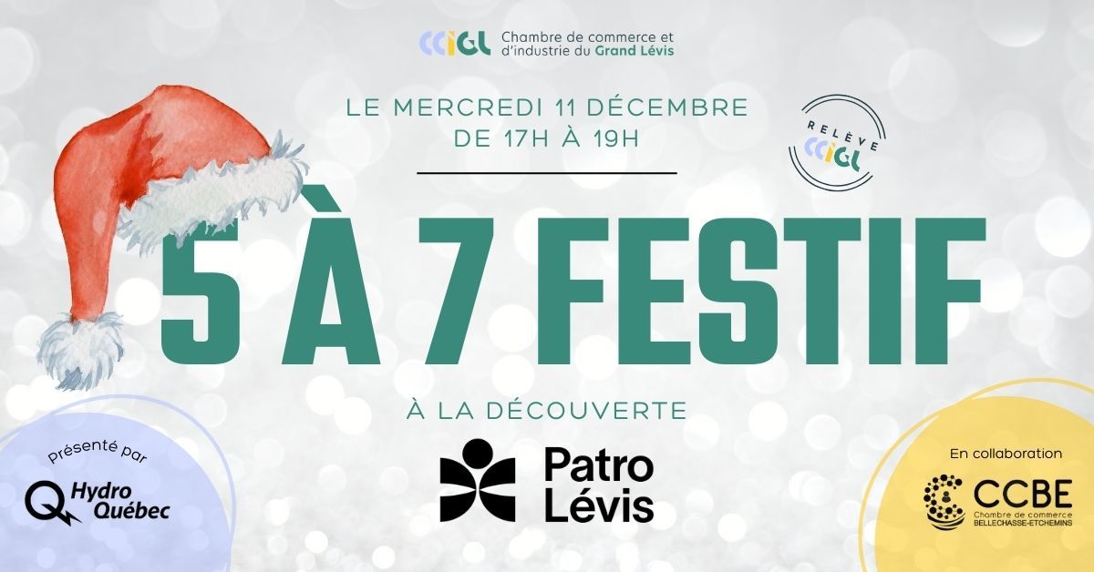 5 à 7 Festif - Découverte du Patro de Lévis