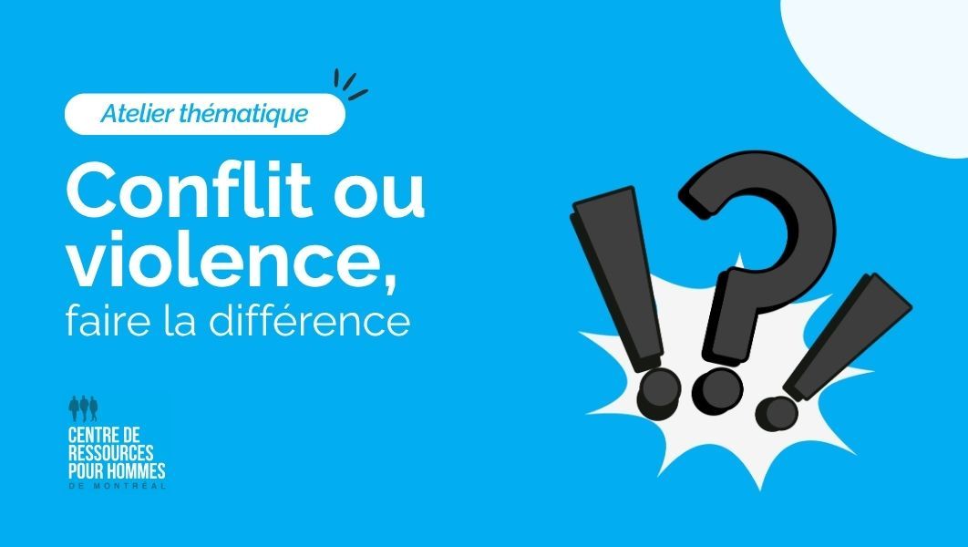 Conflit ou violence, faire la différence