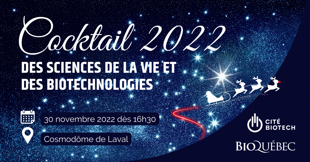 Cocktail 2022 - Cité de la Biotech et BIOQuébec
