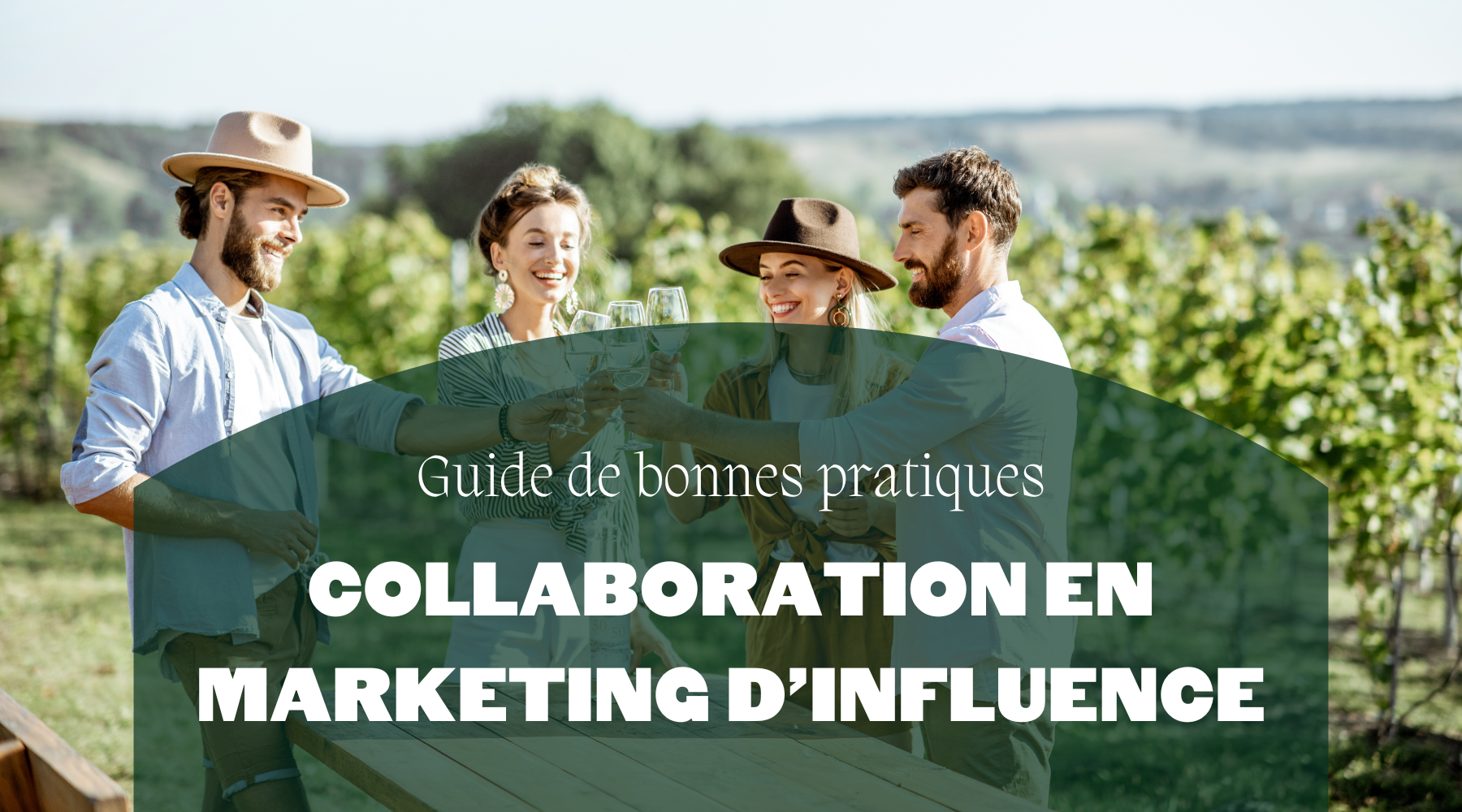 Guide de bonnes pratiques | Collaboration en marketing d'influence