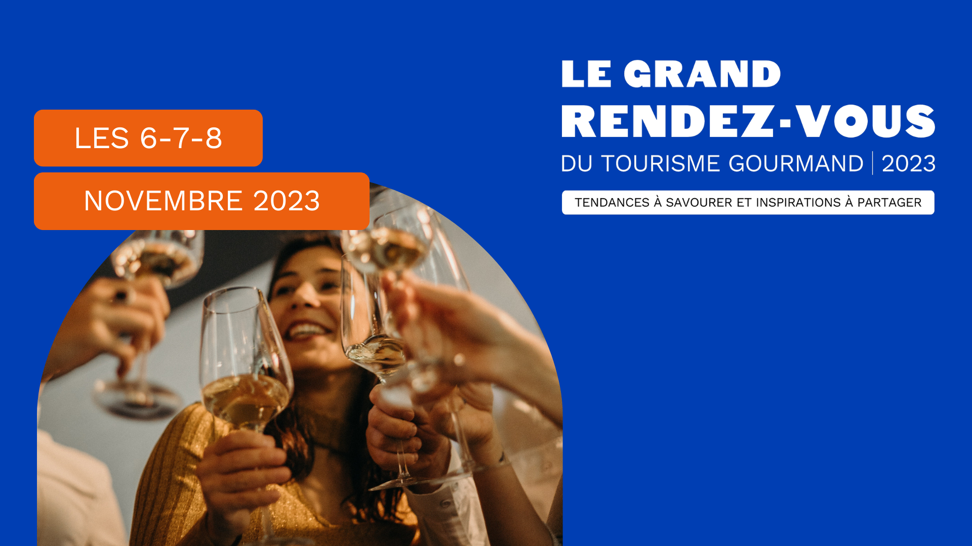 Grand Rendez-Vous du Tourisme Gourmand 2023