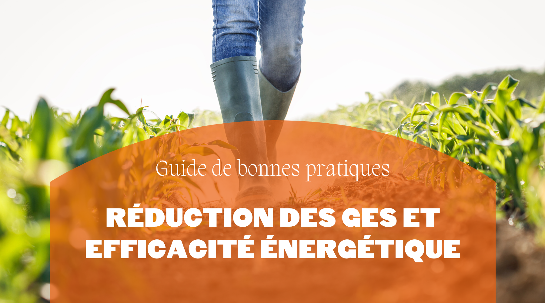 Guide de bonnes pratiques | Réduction des GES et efficacité énergétique