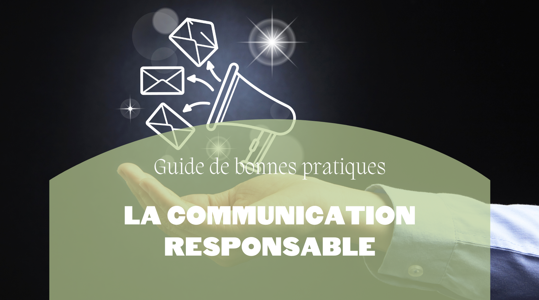 Guide de bonnes pratiques | La communication responsable